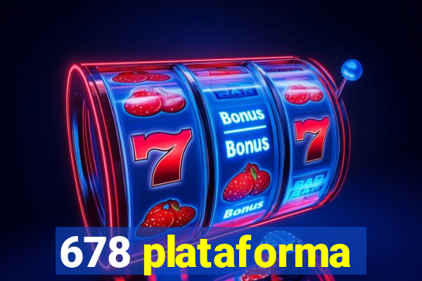 678 plataforma